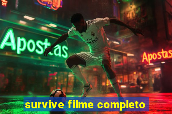 survive filme completo